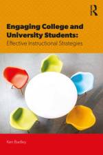 Engaging College and University Students af Ken Badley