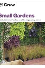 Grow Small Gardens af Zia Allaway
