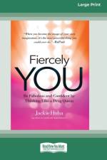 Fiercely You af Jackie Huba
