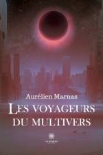 Les voyageurs du multivers af Marnas Aurélien