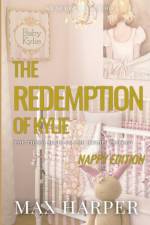 The Redemption of Kylie - Nappy Version af Max Harper
