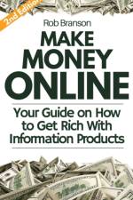 Make Money Online af Rob Branson