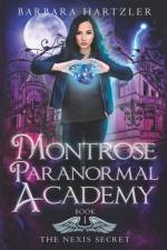Montrose Paranormal Academy, Book 1 af Barbara Hartzler