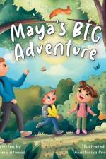 Maya's Big Adventure