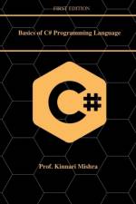 Basics of C#.Net Programming Language af Kinnari V.
