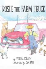 Rosie the Farm Truck