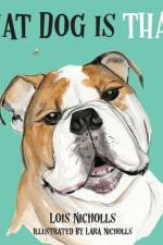 What Dog is That? af Lois Nicholls