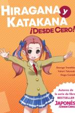 Hiragana y Katakana ¡Desde Cero! af George Trombley