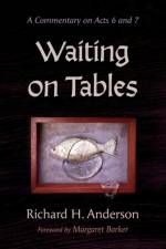 Waiting on Tables af Richard H. Anderson