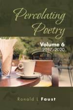 Percolating Poetry af Ronald L Faust