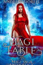 Magi Fables af Andrew Dobell