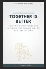Together is Better af Eddie Jaroul Harris