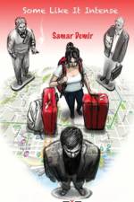 Some Like It Intense af Samar Demir