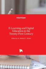 E-Learning and Digital Education in the Twenty-First Century af M. Mahruf C. Shohel