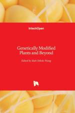Genetically Modified Plants and Beyond af Idah Sithole-Niang