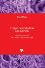 Fungal Reproduction and Growth af Sadia Sultan