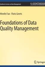Foundations of Data Quality Management af Wenfei Fan