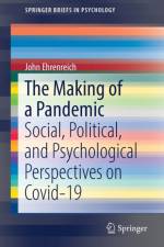 The Making of a Pandemic af John Ehrenreich