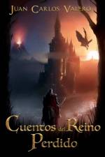 Cuentos del Reino Perdido af Juan Carlos Valero