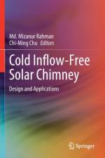 Cold Inflow-Free Solar Chimney af Md. Mizanur Rahman