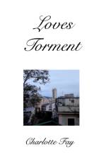 Loves Torment af Charlotte Fay