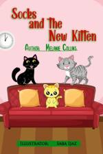 Socks and the New Kitten af Melanie Collins