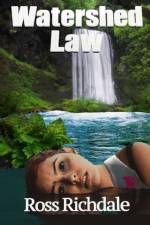 Watershed Law af Ross Richdale