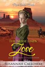 The Nurse Finds Love af Susannah Calloway