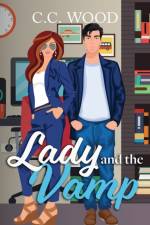Lady and the Vamp af C C Wood