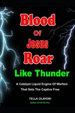 Blood Of Jesus Roar Like Thunder af Tella Olayeri