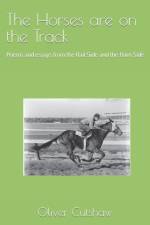 The Horses are on the Track af Oliver Cutshaw