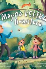 Majina Velika Avantura af Boyana Atwood