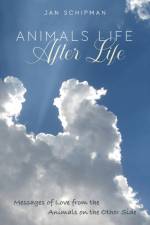Animals Life After Life af Jan Schipman