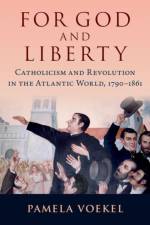 For God and Liberty af Pamela (Associate Professor of History and Latin American Voekel