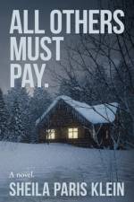 All Others Must Pay. af Sheila Paris Klein