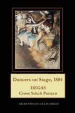 Dancers on Stage, 1884 af George Kathleen George
