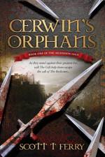 Cerwin's Orphans af Scott T Ferry