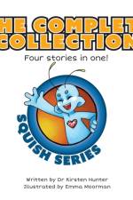 Squish Series af Kirsten Hunter