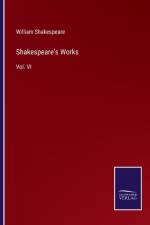 Shakespeare's Works af William Shakespeare