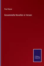 Gesammelte Novellen in Versen af Paul Heyse