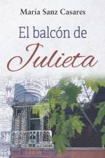 El balcon de Julieta af Maria Sanz Casares