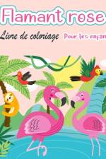 Livre de coloriage de flamants roses pour enfants af Bud Middleton