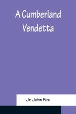 A Cumberland Vendetta af Jr. John Fox