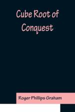 Cube Root of Conquest af Roger Phillips Graham