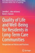Quality of Life and Well-Being for Residents in Long-Term Care Communities
