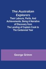 The Australian Explorers af George Grimm
