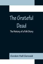 The Grateful Dead af Gordon Hall Gerould
