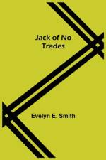 Jack of No Trades af Evelyn E Smith