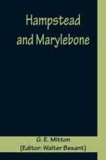 Hampstead and Marylebone af G. E. Mitton