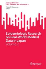 Epidemiologic Research on Real-World Medical Data in Japan af Naoki Nakashima